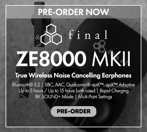 Pre-Order the Final Audio ZE8000 MKII True Wireless Earphones at Audio46.