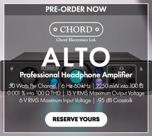 Pre-Order Chord Electronics Alto Professional Headphone Amplifier at Audio46