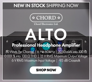 Shop the Chord Electronics Alto Professional Headphone Amplifier New In Stock at Audio46