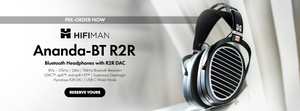 Pre-Order HIFIMAN Ananda-BT R2R Bluetooth Headphones with R2R DAC at Audio46