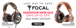 Last Day To Save on Focal Weekend Sale at Audio46