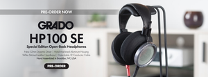 Pre-Order the Grado HP100 SE Special Edition Open-Back Headphones at Audio46