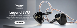 Shop the Empire Ears Legend Evo Flagship Universal Fit In-Ear Monitor In Stock at Audio46