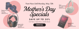 Shop the Audio46 Mother's Day Specials Save Up To 50% From Now Until Monday, May 13