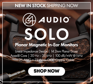 Shop the 64 Audio Solo Planar Magnetic In-Ear Monitors New In Stock at Audio46